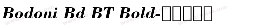 Bodoni Bd BT Bold字体转换